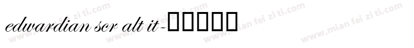 edwardian scr alt it字体转换